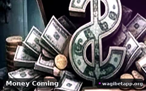 Money Coming banner at wagibet